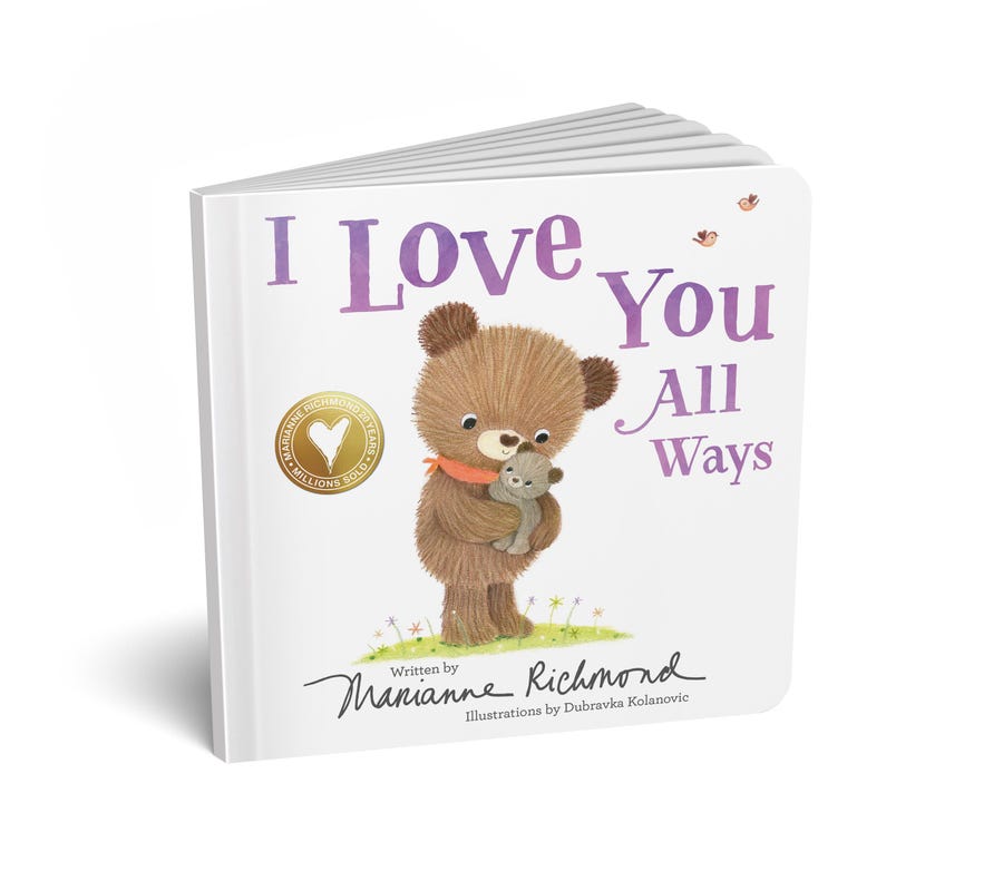 I Love You All Ways by Sourcebooks