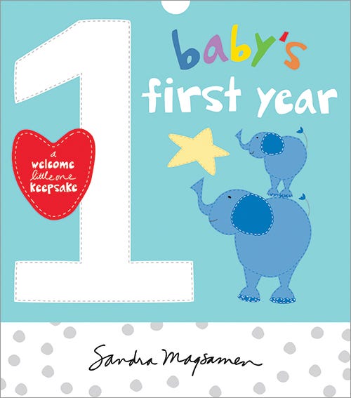 Baby's First Year Baby's First Year by Sourcebooks