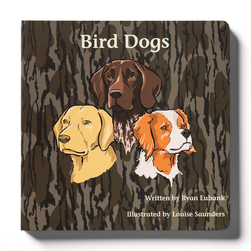 Mossy Oak Edition Bird Dogs by Explore The Outdoors Books