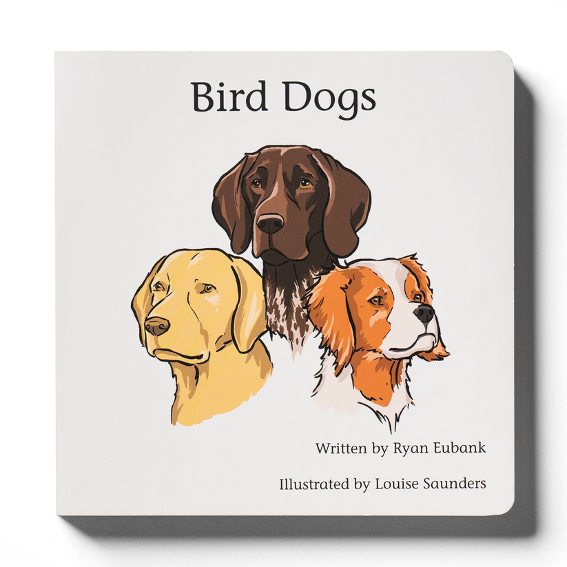 Bird Dogs by Explore The Outdoors Books