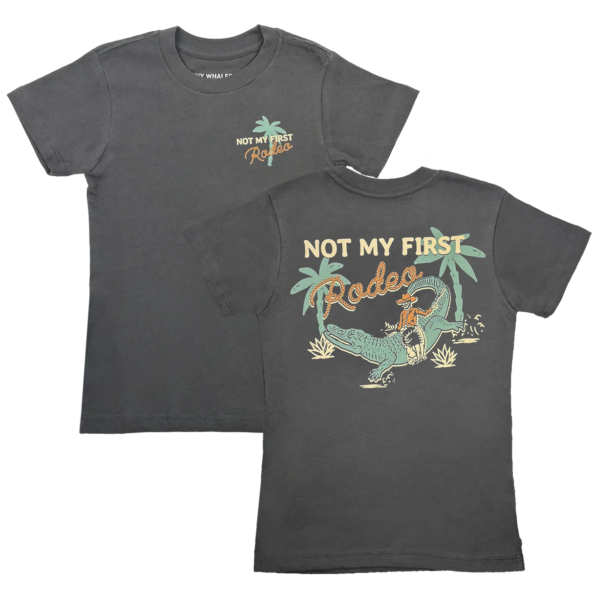 Not My First Rodeo T-Shirt by Tiny Whales