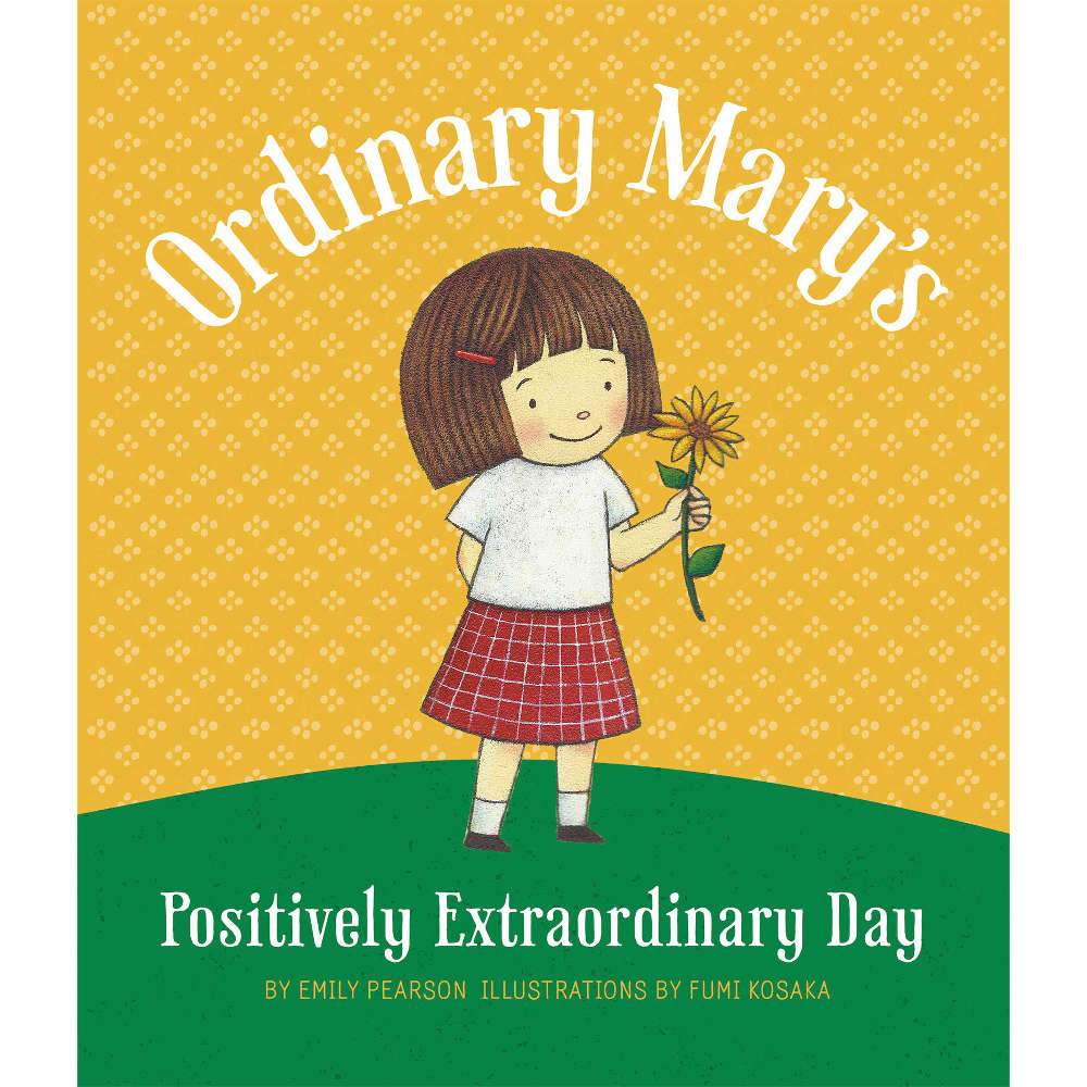 Ordinary Mary's Positively Extraordinary