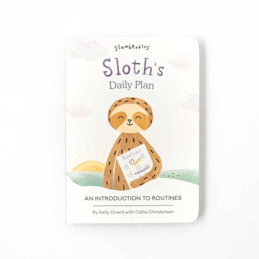 Sloth's Daily Plan: An Intro To Routine Book by Slumberkins