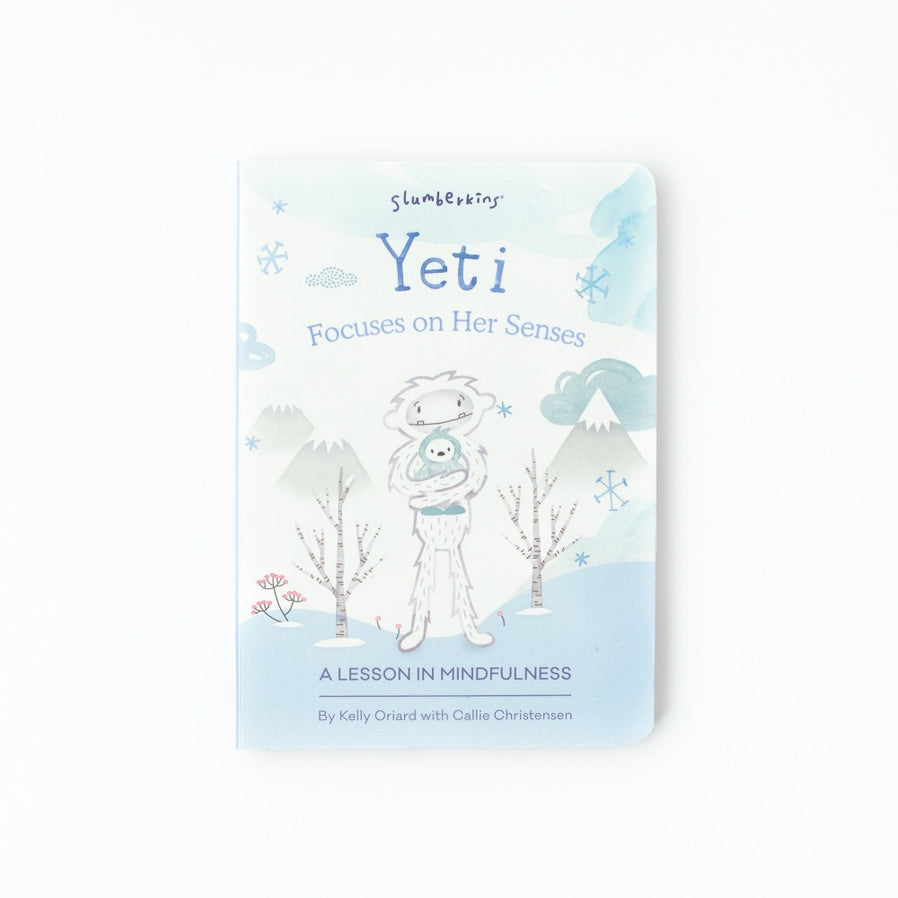 Yeti Focuses on Her Senses: A Lesson in Mindfulness [Book]