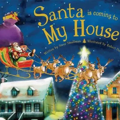Santa is Coming to my House by Sourcebooks
