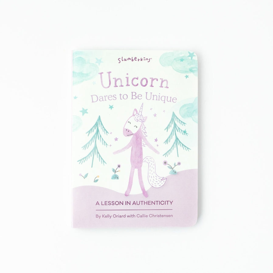 Unicorn Dares To Be Unique: A Lesson in Authenticity Book by Slumberkins
