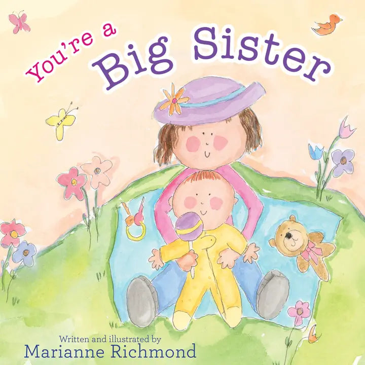 You're a Big Sister by Sourcebooks