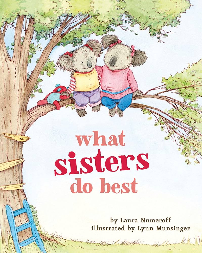 What Sisters Do Best by Chronicle Books