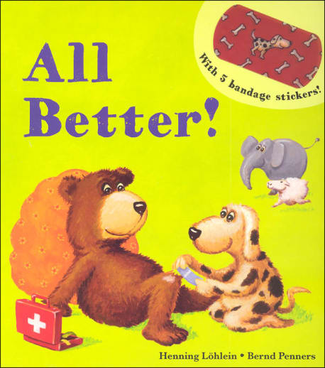 All Better! by EDC Publishing