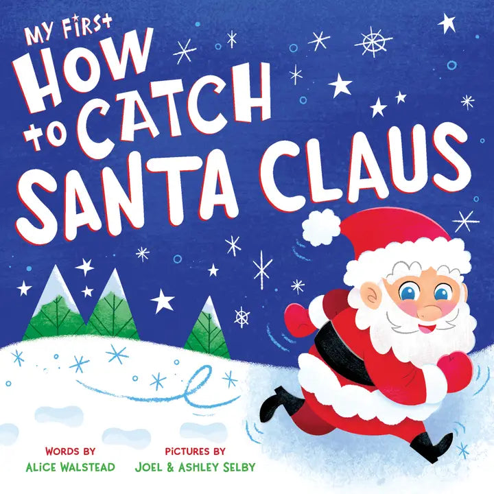 My First How to Catch Santa Claus by Sourcebooks