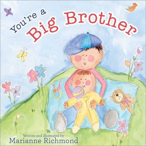You're a Big Brother by Sourcebooks
