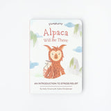 Alpaca Will Be There Board Book by Slumberkins