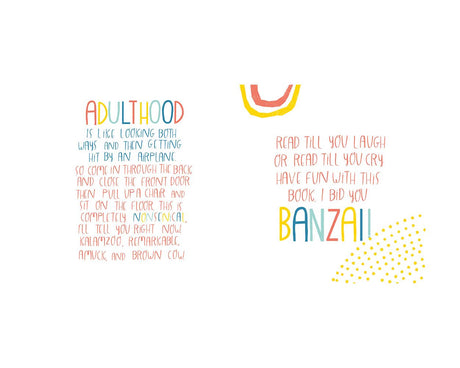 Here's to Your Ridiculous Life